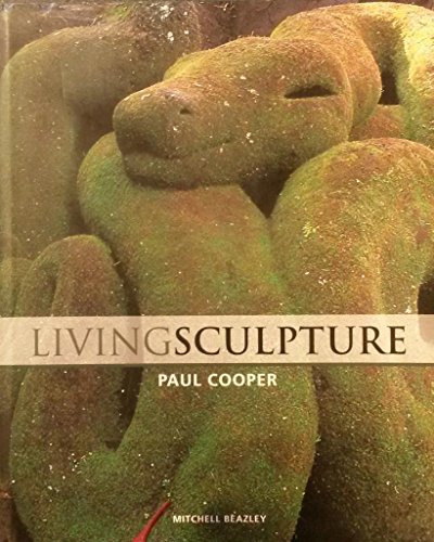 Beispielbild fr Living Sculpture zum Verkauf von WorldofBooks