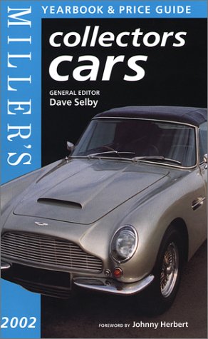 Stock image for Miller's Collectors Cars Yearbook and Price Guide 2002 for sale by WorldofBooks