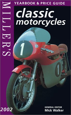 9781840004410: Miller's Classic Motorcycles Yearbook and Price Guide 2002
