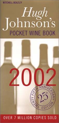 Beispielbild fr Hugh Johnson's Pocket Wine Book 2002 zum Verkauf von Better World Books