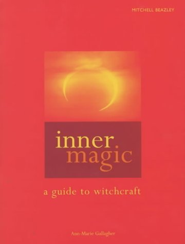 Stock image for Inner Magic: A Guide to Witchcraft for sale by WorldofBooks