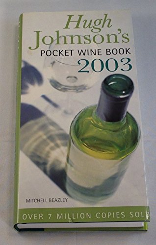 Imagen de archivo de HUGH JOHNSON S POCKET WINE BOOK 2003 a la venta por Librovicios