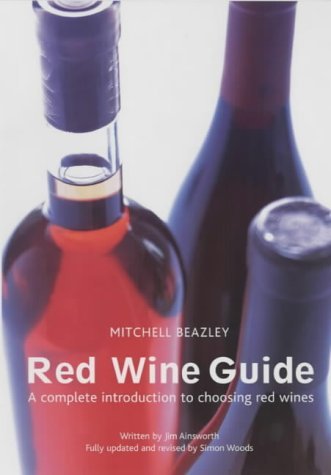 9781840006285: RED WINE GUIDE (Pb): A Complete Introduction to Choosing Red Wines