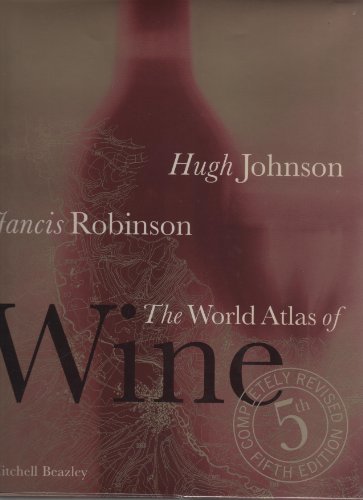 Stock image for The World Atlas of Wine for sale by Wonder Book