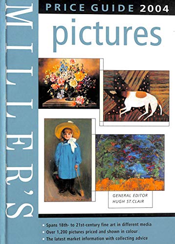 Imagen de archivo de Miller's Picture Price Guide 2004 (Mitchell Beazley Antiques & Collectables) a la venta por WorldofBooks