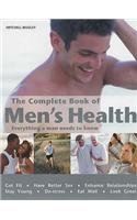 Stock image for The Complete Book of Men's Health: Everything a Man Needs to Know for sale by AwesomeBooks