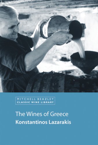 Stock image for The Wines of Greece (Classic Wine Library) for sale by Books of the Smoky Mountains