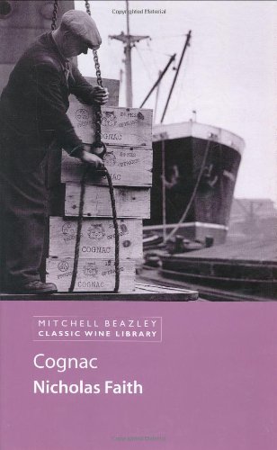 Beispielbild fr Cognac (Mitchell Beazley Classic Wine Library) zum Verkauf von WorldofBooks