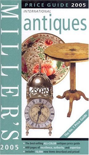 Stock image for Miller's: Antiques: Price Guide 2005 for sale by ThriftBooks-Atlanta