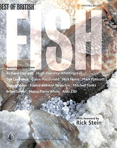 Best of British Fish: In Association with the Royal National Mission for Deep Sea Fishermen (Mitchell Beazley Food) - Rick Stein