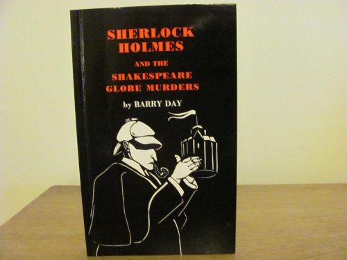 9781840020267: Sherlock Holmes and the Shakespeare Globe Murders