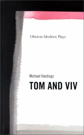 Imagen de archivo de TOM AND VIV (Oberon Modern Plays) a la venta por PAPER CAVALIER US