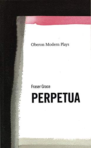Beispielbild fr Perpetua (Oberon Book) zum Verkauf von AwesomeBooks