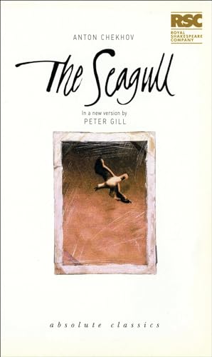Imagen de archivo de The Seagull (Absolute Classics): A Comedy by Anton Chekhov (ABSOOLUTE CLASSICS) a la venta por Jt,s junk box