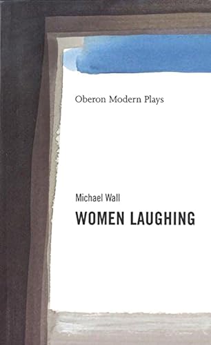Imagen de archivo de Women Laughing a la venta por ThriftBooks-Dallas