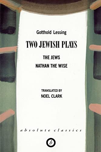 Two Jewish Plays: The Jews / Nathan the Wise (Oberon Modern Plays) (9781840022087) by Lessing, Gotthold