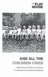 Stock image for And All the Children Cried for sale by GF Books, Inc.