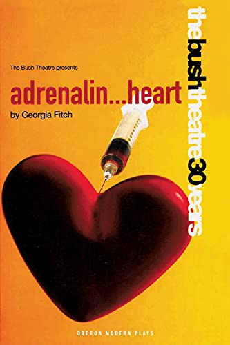 Stock image for Adrenalin Heart (Oberon Modern Plays) for sale by Greener Books