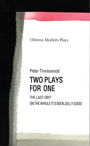 Beispielbild fr Tinniswood: Two Plays for One (Oberon Modern Playwrights) zum Verkauf von Phatpocket Limited
