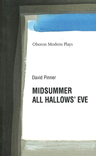 Stock image for Midsummer/All Hallows' Eve (Oberon Modern Plays) for sale by Ergodebooks