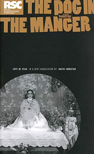 Imagen de archivo de The Dog in the Manger: A Play by Lope De Vega (Absolute Classics) a la venta por AwesomeBooks