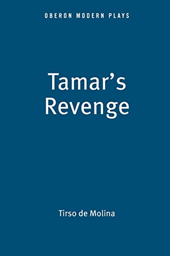 9781840024425: Tamar's Revenge (Oberon Modern Plays)