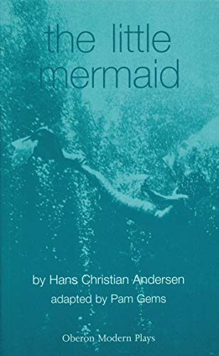 9781840024876: The Little Mermaid (Oberon Modern Plays)