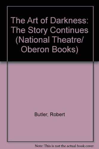 The Art of Darkness: The Story Continues (9781840025347) by Butler, Robert