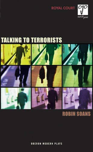 9781840025620: Talking to Terrorists (Oberon Modern Plays)