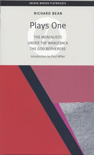 9781840025699: Plays One: The Mentalists/Under the Whaleback/The God Botherers (1)