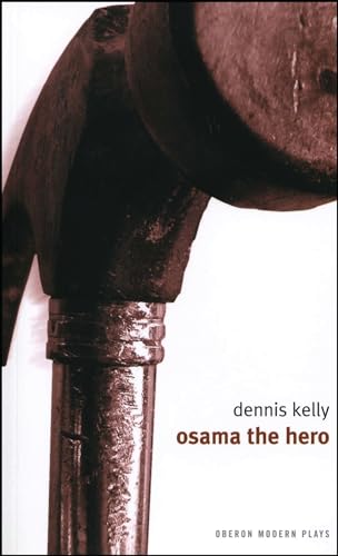 9781840025743: Osama the Hero: 1 (Oberon Modern Plays)