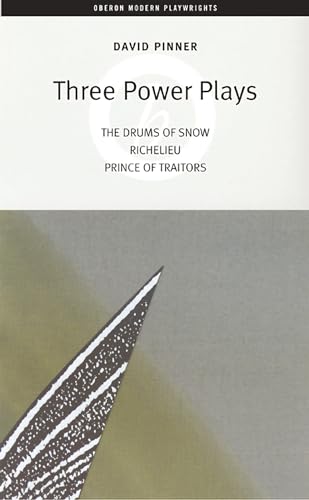 Stock image for David Pinner: Three Power Plays (Oberon Modern Playwrights) for sale by Phatpocket Limited