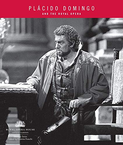 Beispielbild fr Placido Domingo and The Royal Opera: 1 zum Verkauf von WorldofBooks