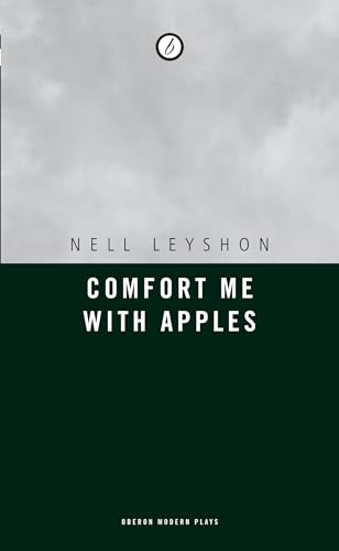 Imagen de archivo de Comfort me with Apples (Oberon Modern Plays) a la venta por Green Street Books