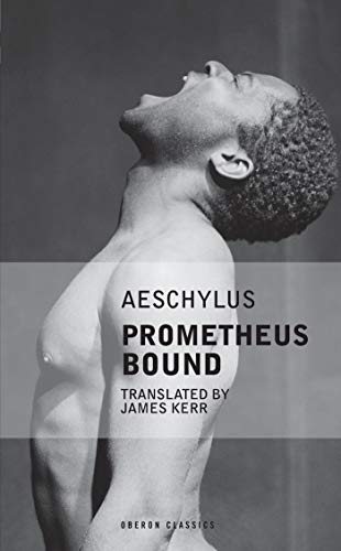 9781840026351: Prometheus Bound (Oberon Modern Plays)
