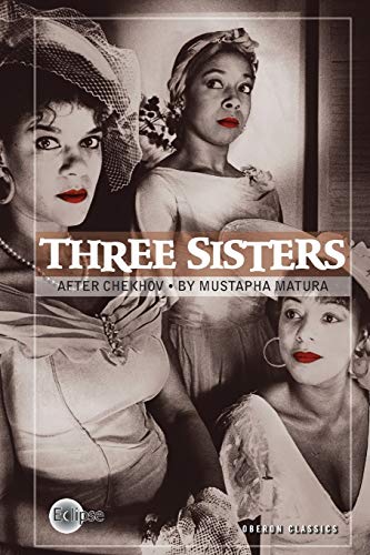 Beispielbild fr Three Sisters. After Chekhov. (Oberon Modern Plays) zum Verkauf von WorldofBooks
