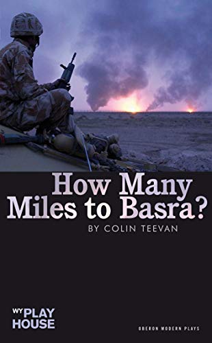 Stock image for How Many Miles to Basra? (Oberon Modern Plays) for sale by Books From California