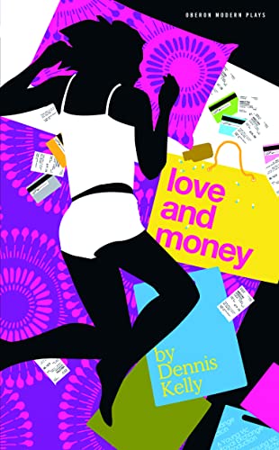 9781840026955: Love and Money (Oberon Modern Plays)
