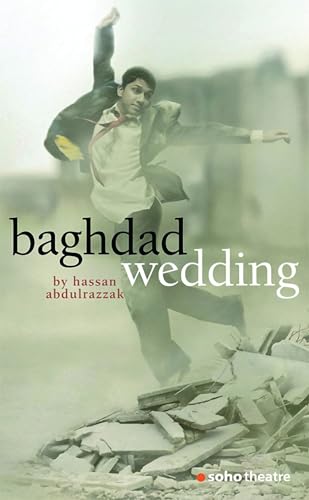 9781840027839: Baghdad Wedding (Oberon Modern Plays)