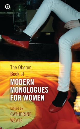 Imagen de archivo de The Oberon Book of Modern Monologues for Women : Volume One a la venta por Better World Books