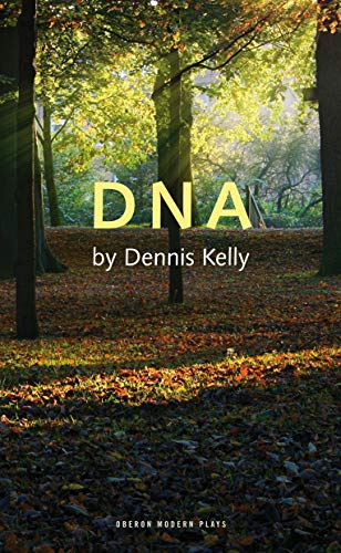 9781840028409: DNA (Oberon Modern Plays)