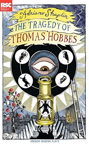 Imagen de archivo de The Tragedy of Thomas Hobbes (Oberon Modern Plays) a la venta por AwesomeBooks