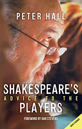 Imagen de archivo de Shakespeare's Advice to the Players: (2nd Edition) a la venta por MusicMagpie