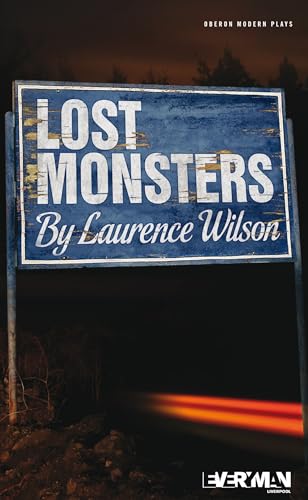 Stock image for Lost Monsters (Oberon Modern Plays) for sale by WorldofBooks