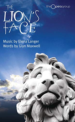 The Lion's Face (Oberon Modern Plays) (9781840029949) by Maxwell, Glyn