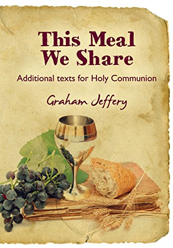 This Meal We Share (9781840030082) by Jeffrey, Graham