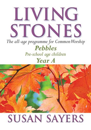 9781840032130: Living Stones - Pebbles Year A: The Resource Book for Children of Pre-School Age