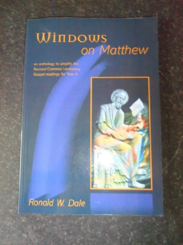 Stock image for Windows on Matthew for sale by WorldofBooks