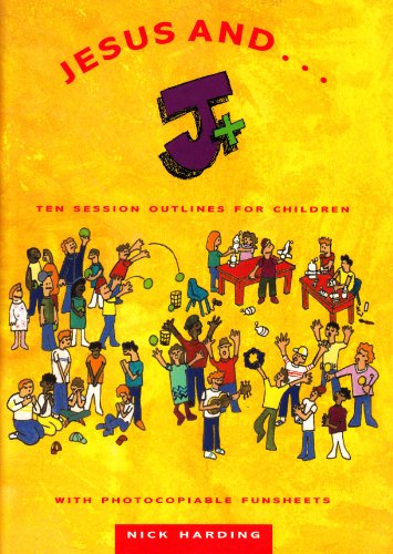 Beispielbild fr Jesus and.: Ten Session Outlines for Children zum Verkauf von WorldofBooks