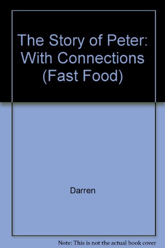 The Story of Peter with Connections! (9781840033427) by Darren